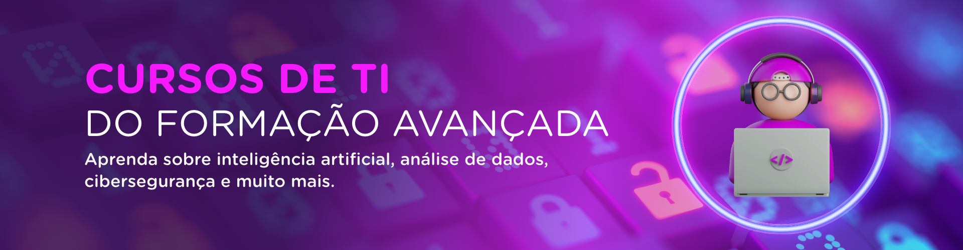 banner com divulgação dos cursos de TI do Formação Avançada