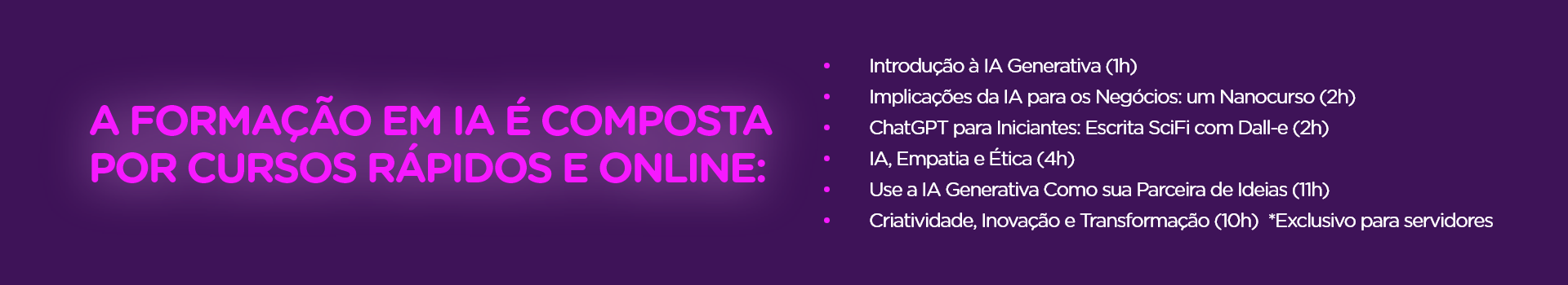Banner roxo apresenta os cursos da Formação em IA